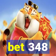 bet 348